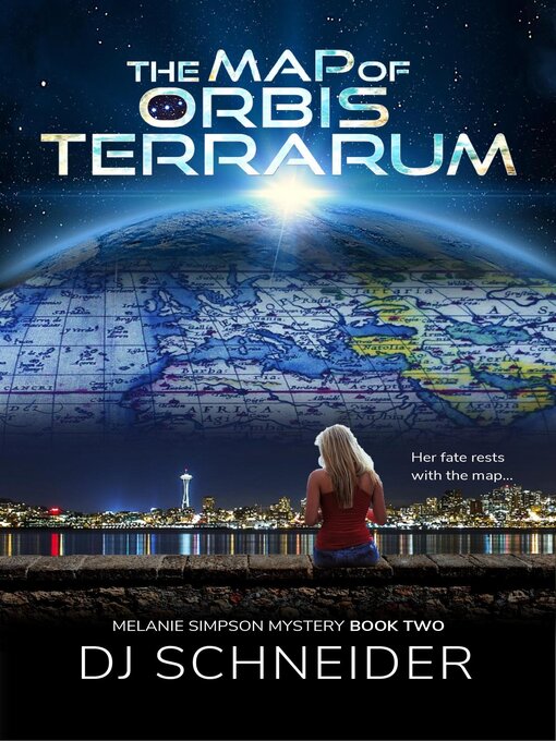 Title details for The Map of Orbis Terrarum by DJ Schneider - Available